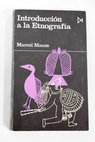Introducción a la Etnografía / Marcel Mauss