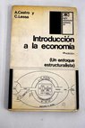 Introduccin a la economa enfoque estructuralista / Antonio Barros de Castro