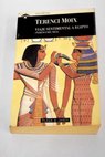 Viaje sentimental a Egipto Terenci del Nilo / Terenci Moix