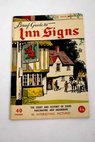 A brief guide to Inn Signs / Eric Delderfield