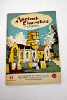 Ancient churches for beginners / Eric Delderfield