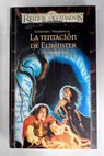 La tentacin de Elminster / Ed Greenwood