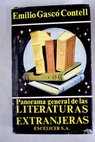 Panorama general de las literaturas extranjeras / Emilio Gasco Contell