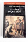 El seor inquisidor y otras vidas por oficio / Julio Caro Baroja