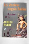 La pasin segn Satn dominio de R 1 / Jacques Sadoul