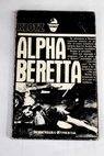Alpha Beretta / Patrick Cauvin