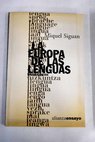 La Europa de las lenguas / Miguel Siguán