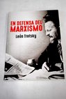 En defensa del marxismo / Leon Trotsky