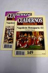 Cuadernos Historia 16 serie 1985 nºs 149 150 Napoleón Bonaparte 1 y 2 / Carmen Llorca