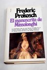 El manuscrito de Missolonghi / Frederic Prokosch