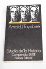 Estudio de la historia tomo III / Arnold Joseph Toynbee