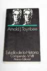 Estudio de la historia tomo II / Arnold Joseph Toynbee