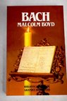 Bach / Malcolm Boyd