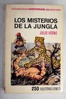 Los misterios de la jungla / Julio Verne