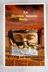 La falacia / Nicolas Born