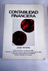 Contabilidad financiera / José Rivero Romero