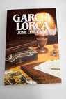 Garca Lorca / Jos Luis Cano