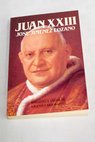 Juan XXIII / Jos Jimnez Lozano