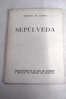 Seplveda / Juan de Contreras y Lpez de Ayala Lozoya