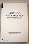 Diario del crash / Santiago Niño Becerra