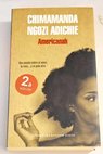 Americanah / Chimamanda Ngozi Adichie