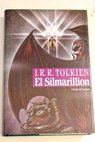 El silmarillion / J R R Tolkien
