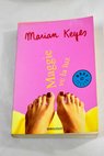 Maggie ve la luz / Marian Keyes