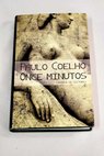 Once minutos / Paulo Coelho
