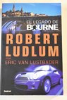 El legado de Bourne / Eric Van Lustbader