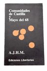 Las comunidades de Castilla y mayo del 68 / Antonio José Huerga Murcia