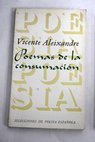 Poemas de la consumacin / Vicente Aleixandre