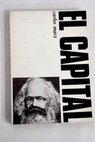 El capital / Karl Marx