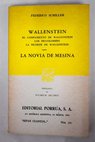 Wallenstein La novia de Mesina / Friedrich Schiller