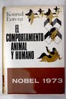 El comportamiento animal y humano / Konrad Lorenz
