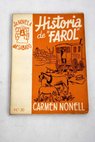 Historia de Farol / Carmen Nonell Masjuan