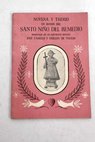Novena y Triduo en honor del Santo Nio del Remedio / Jos Cabello y Guilln de Toledo