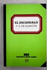 El escndalo / Pedro Antonio de Alarcn