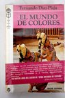 El mundo de colores / Fernando Daz Plaja
