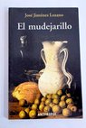 El mudejarillo / Jos Jimnez Lozano