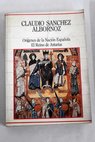 Orígenes de la nación española el Reino de Asturias / Claudio Sánchez Albornoz
