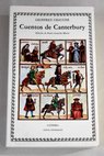 Cuentos de Canterbury / Geoffrey Chaucer