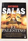 El palestino / Antonio Salas