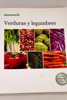 Verduras y legumbres / Cristina Vela