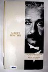 Las vidas privadas de Albert Einstein / Roger Highfield