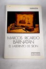 El Laberinto de Sión / Marcos Ricardo Barnatán