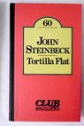 Tortilla Flat / John Steinbeck