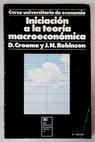 Iniciación a la teoría macroeconómica / Desmond F Croome