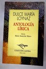 Antología lírica / Dulce María Loynaz