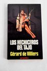 Los hechiceros del Tajo / Gérard de Villiers