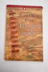 El territorio de la memoria / Juan Cruz Ruiz